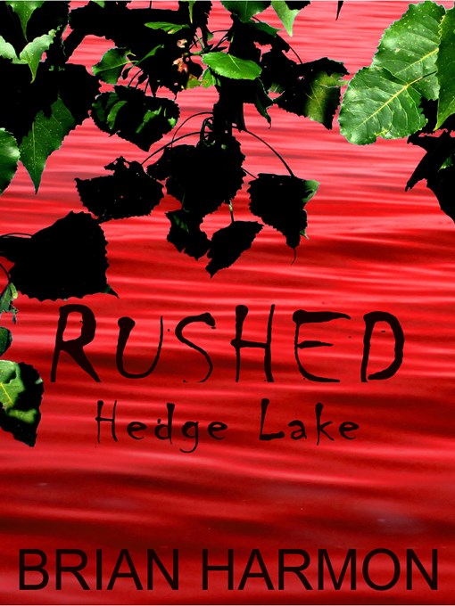 Title details for Hedge Lake by Brian Harmon - Available